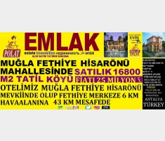 MUĞLA FETHİYE HİSARÖNÜ SATILIK 16800 M2 TATİL KÖY... MUĞLA FETHİYE HİSARÖNÜ SATILIK 16800 M2 TATİL KÖY...